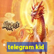 telegram kid